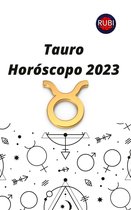 Tauro. Horóscopo 2023