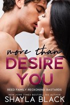 Reed Family Reckoning 8 - More Than Desire You
