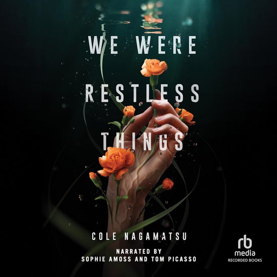 We Were Restless Things - cover