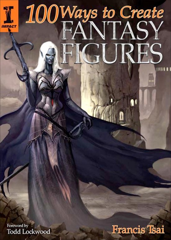 100 Ways to Create Fantasy Figures - cover