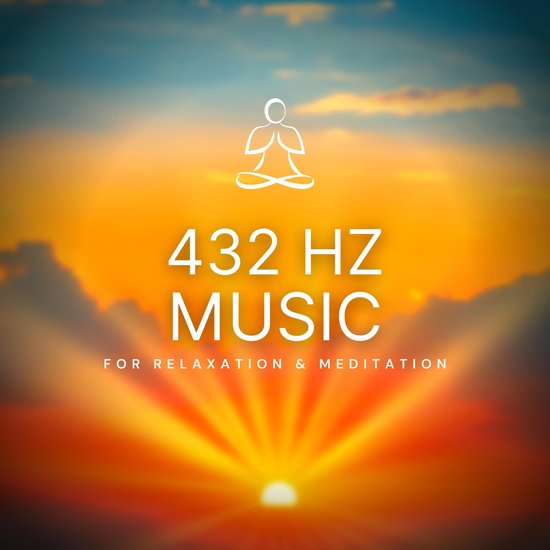 432 Hz Music for Relaxation & Meditation (432 Hertz Solfeggi ... - cover