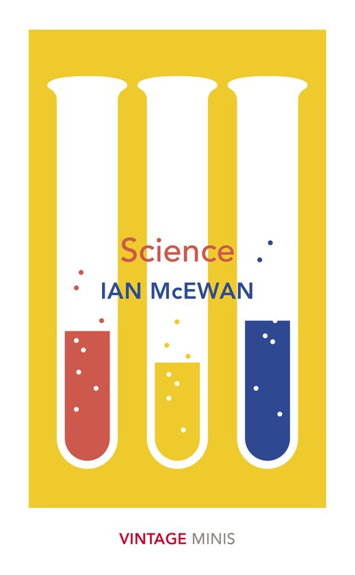 Boek 'Science' door Ian McEwan met drie reageerbuizen met rode, gele en blauwe vloeistof op een gele achtergrond.
