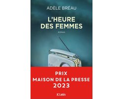 Bréau, A: L'heure des femmes
