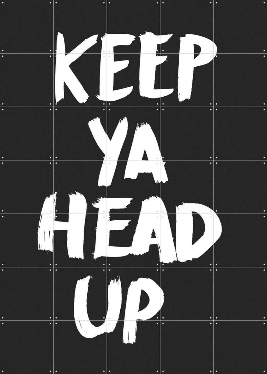 IXXI Keep ya head up, Marcus Kraft - 100 x 140 cm - Gratis ophangtool - Grote wanddecoratie en posters - Pop art, Typografie, Grafisch Ontwerp