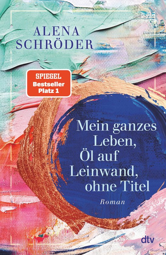 Mein ganzes Leben, Öl auf Leinwand, ohne Titel - cover