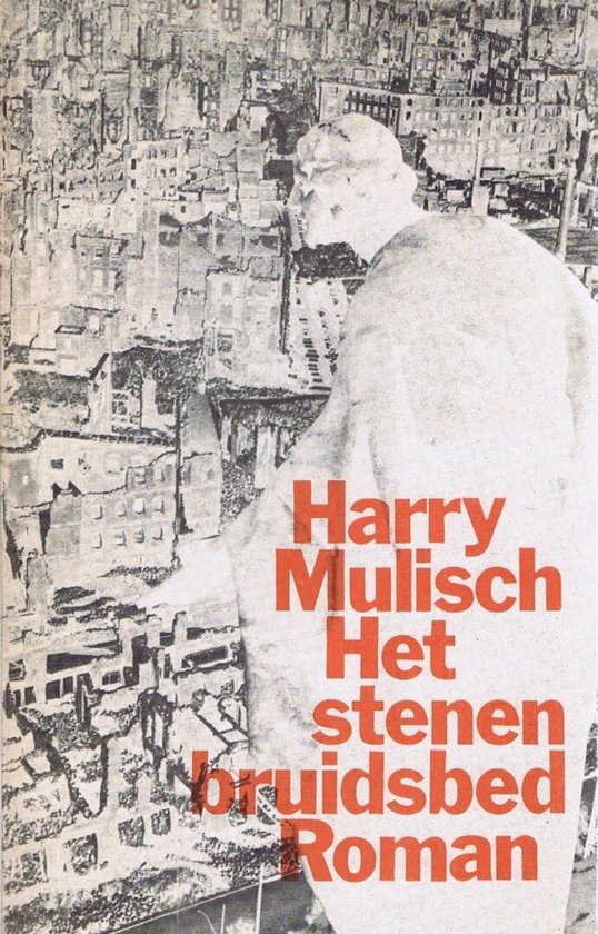 Het stenen bruidsbed | Harry Mulisch