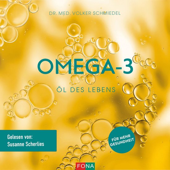 Omega-3: Öl des Lebens - cover