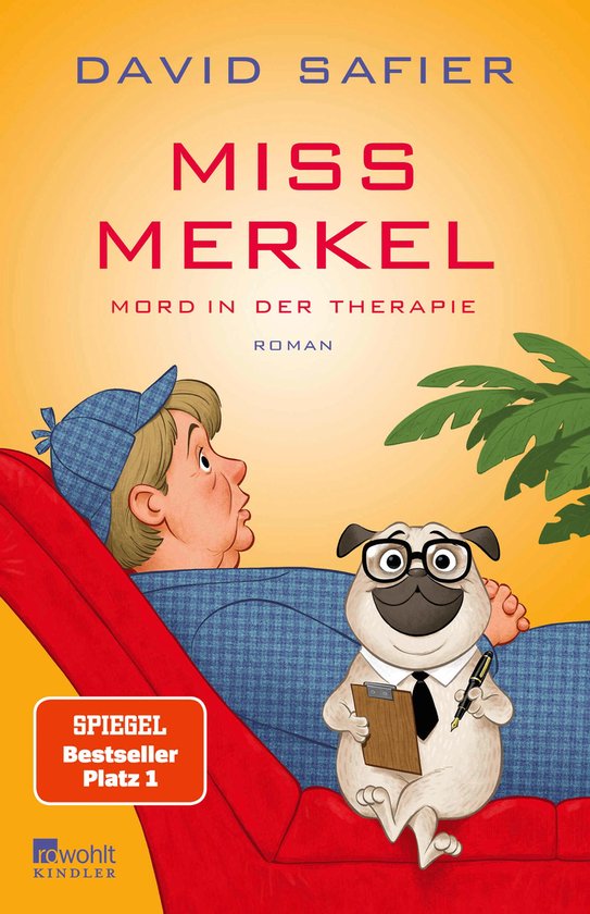 Merkel Krimi 4 - Miss Merkel: Mord in der Therapie