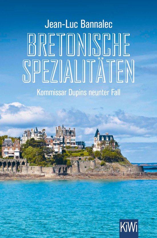 Kommissar Dupin ermittelt 9 - Bretonische Spezialitäten - cover