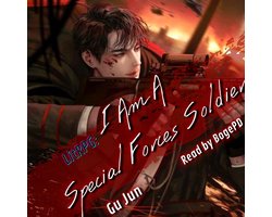 LitRPG: I Am A Special Forces Soldier