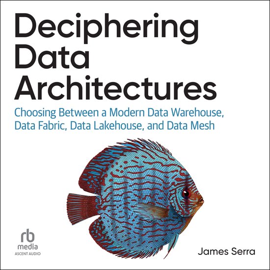 Deciphering Data Architectures - cover