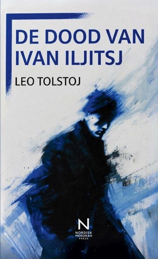 Boekomslag 'De Dood van Ivan Iljitsj' van Leo Tolstoj, met een abstracte, donkere afbeelding van een man in blauwtinten.