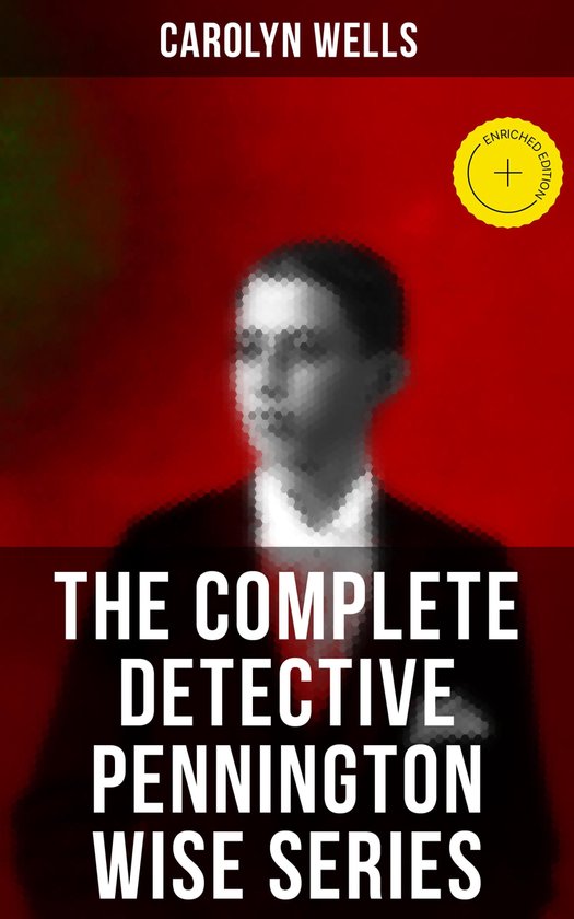 The Complete Detective Pennington Wise Series - cover