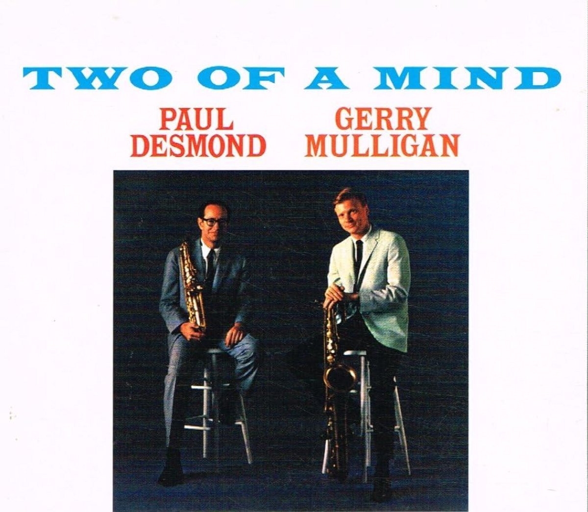 Muziekalbum CD: Two Of A Mind - Essentiële Luisterervaring