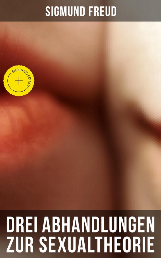 Sigmund Freud: Drei Abhandlungen zur Sexualtheorie - cover