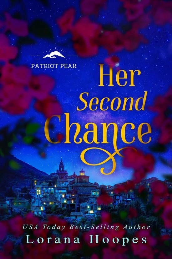 Patriot Peak 1 - Her Second Chance - cover