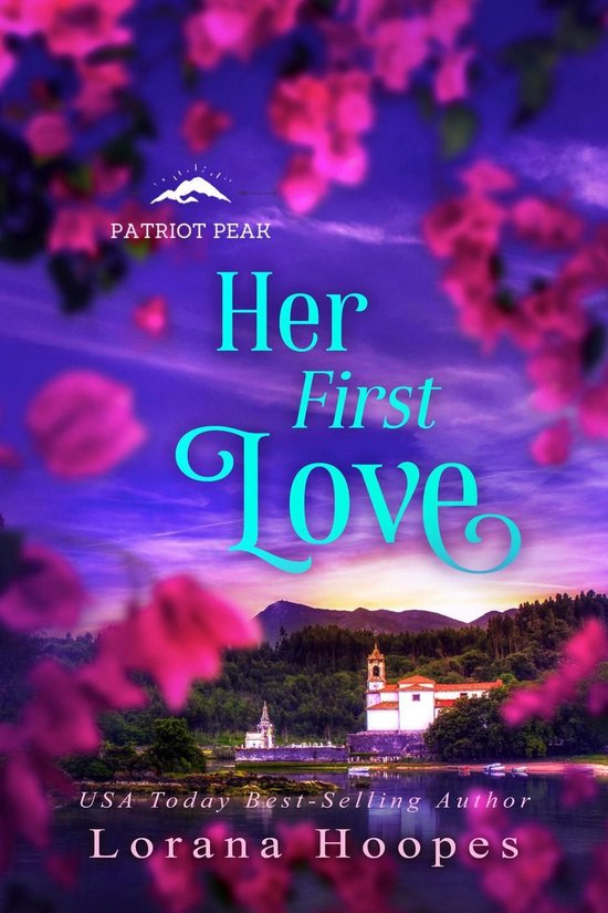 Patriot Peak 2 - Her First Love - cover