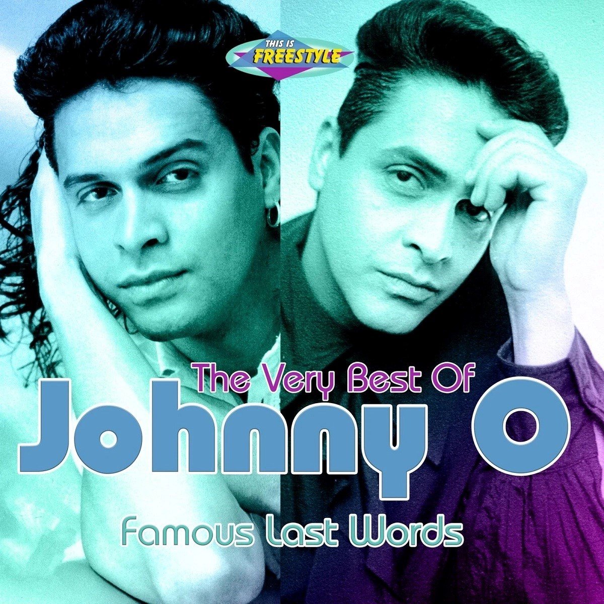Johnny O - Famous Last Words: The Very Best