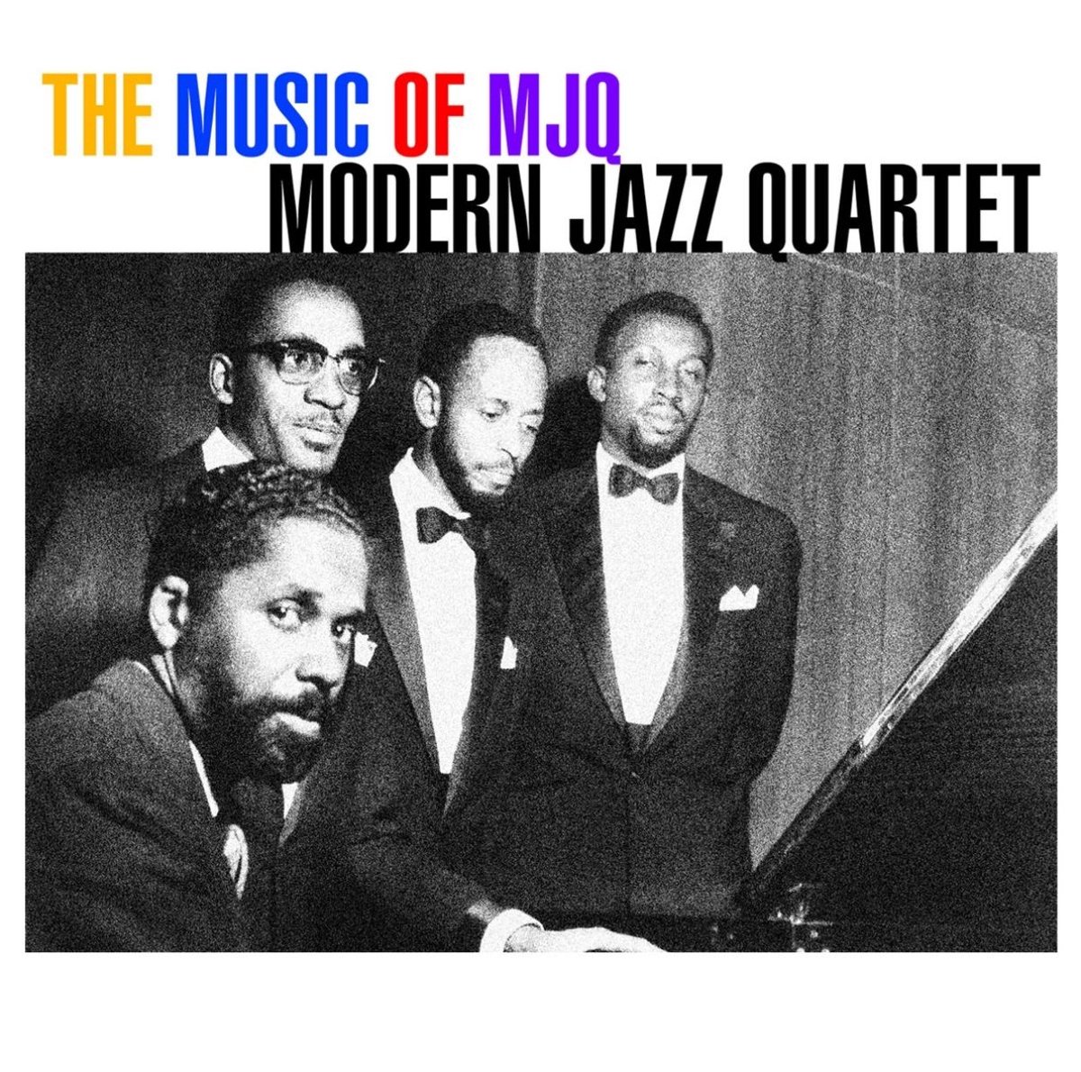 Modern Jazz Quartet - The Music Of The Mjq