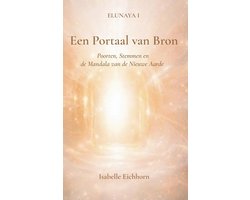 Elunaya Trilogie 1 - Een Portaal van Bron