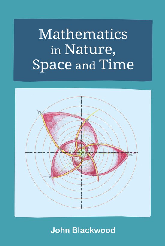 Mathematics in Nature, Space and Time - cover
