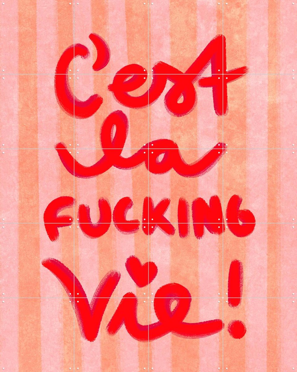 IXXI La Fucking Vie, Raissa Oltmanns - 80 x 100 cm - Gratis ophangtool - Grote wanddecoratie en posters - Illustraties, Grafisch Ontwerp, Typografie