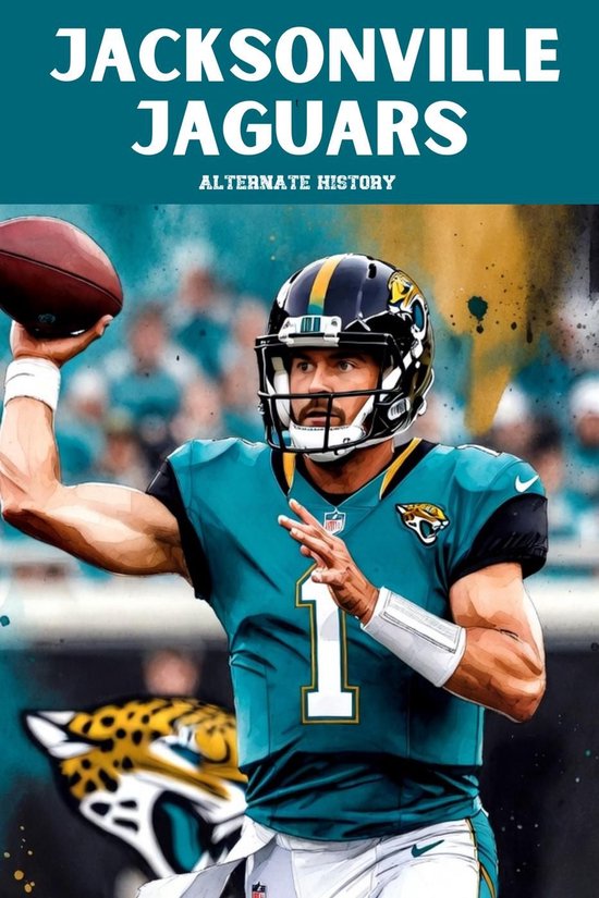 Jacksonville Jaguars Alternate History - cover