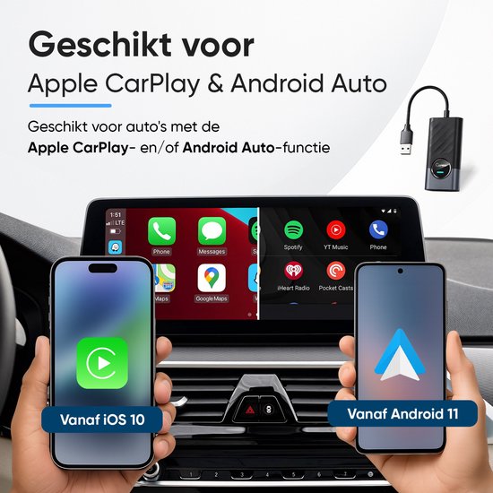 Geschikt voor Apple CarPlay & Android Auto: iPhone (iOS 10+) en Android (Android 11+).