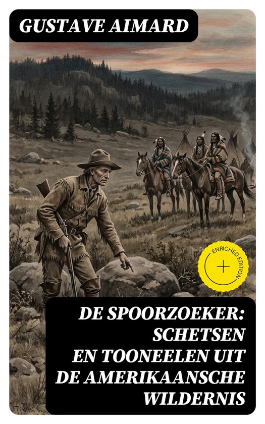 De spoorzoeker: Schetsen en Tooneelen uit de Amerikaansche w ... - cover