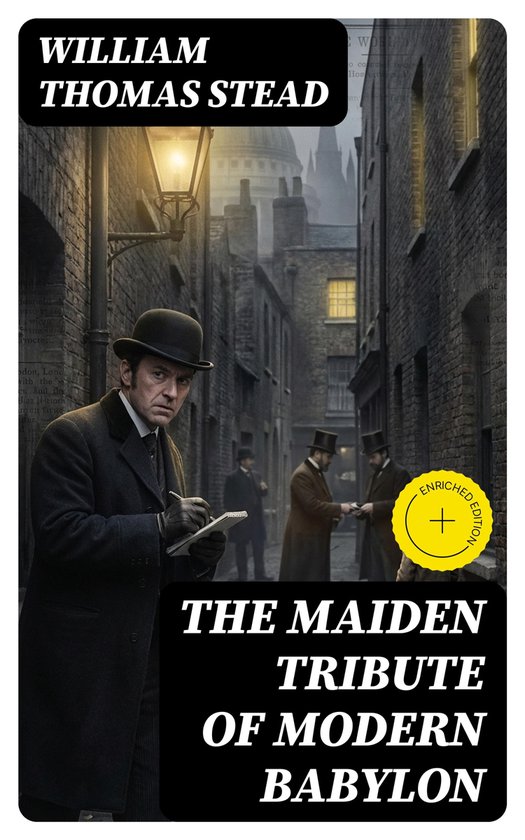 The Maiden Tribute of Modern Babylon - cover