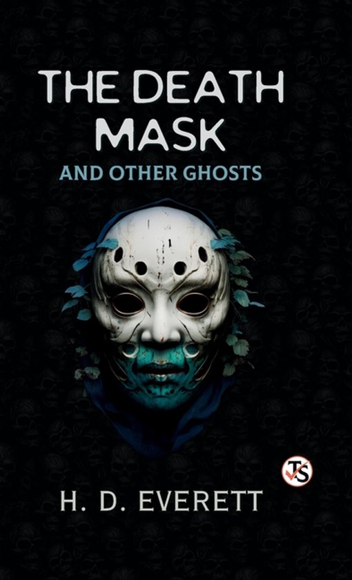The Death Mask And Other Ghosts - cover
