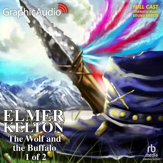 The Wolf and the Buffalo (1 of 2) [Dramatized Adaptation] - cover