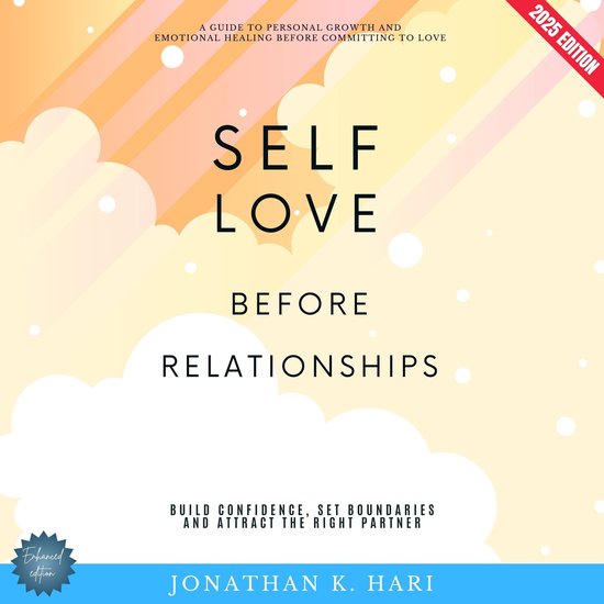 Self-Love Before Relationships: - cover