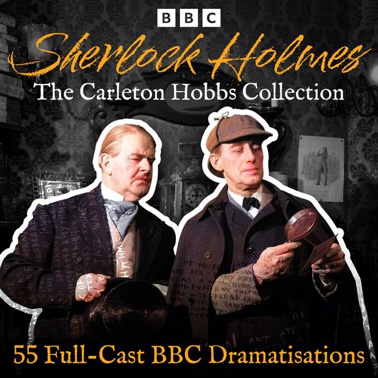 Sherlock Holmes: The Carleton Hobbs Collection - cover