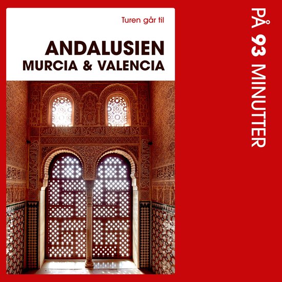 Turen går til Andalusien, Murcia & Valencia på 93 minutter - cover