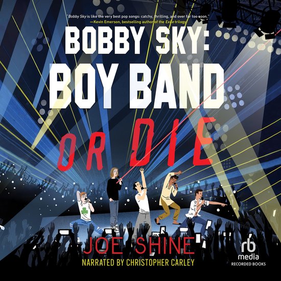 Bobby Sky: Boy Band or Die - cover