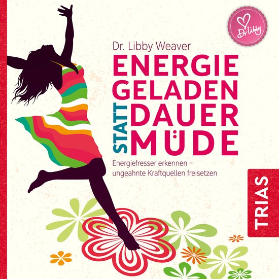 Energiegeladen statt dauermüde - cover