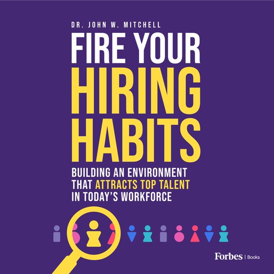 Fire Your Hiring Habits - cover
