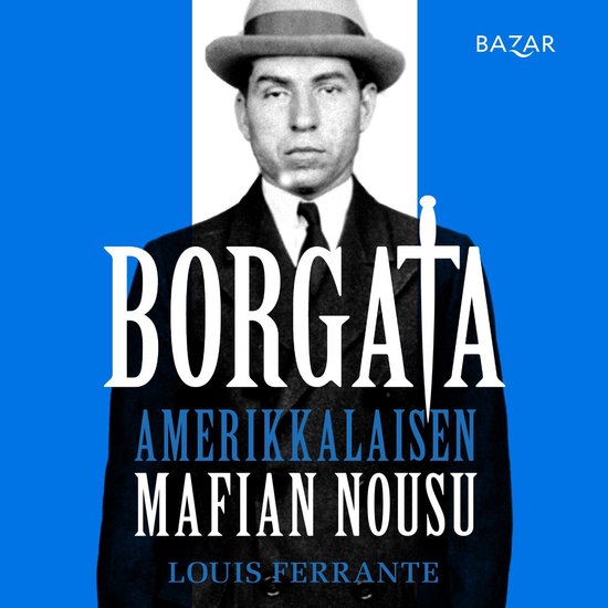 Borgata: amerikkalaisen mafian nousu - cover