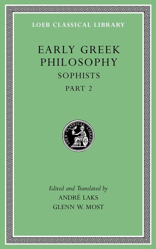 Early Greek Philosophy, Volume IX - Sophists, Part 2 - cover