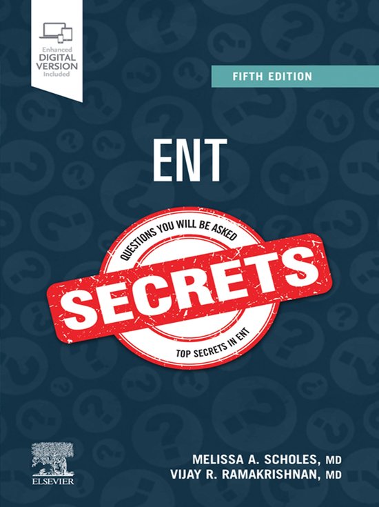 La cinquième édition de ENT Secrets, avec le texte "QUESTIONS YOU WILL BE ASKED" et "TOP SECRETS IN ENT" sur un cercle rouge. "Enhanced DIGITAL VERSION Included" est en haut à gauche.