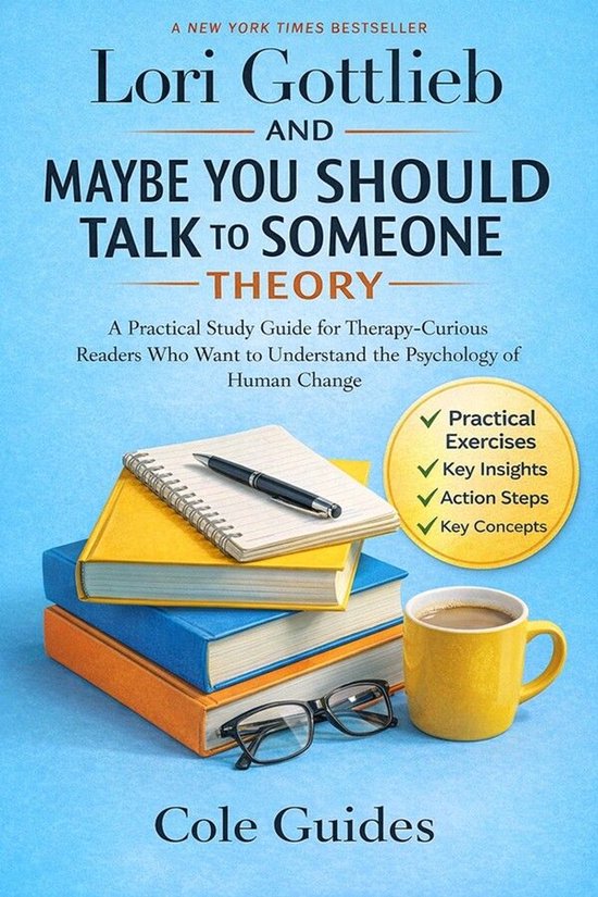 Lori Gottlieb and Maybe You Should Talk to Someone Theory - cover