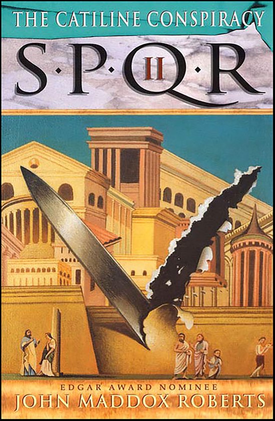 SPQR 2 - SPQR II: The Catiline Conspiracy - cover