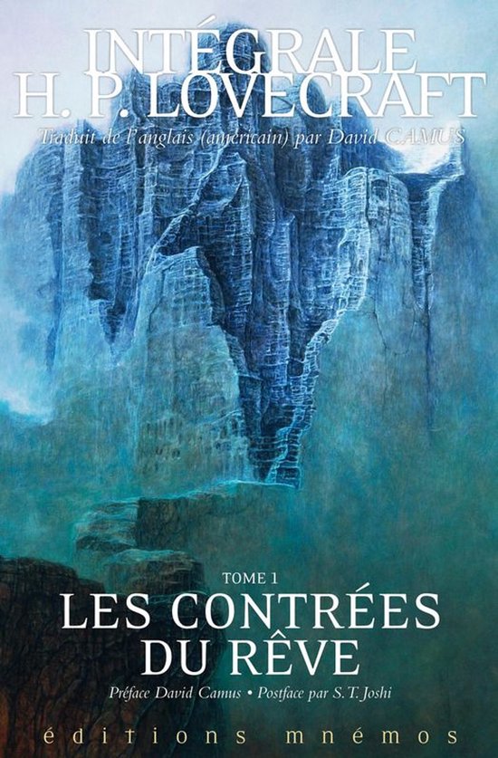 Couverture du livre 'Intégrale H.P. Lovecraft - Tome 1 Les Contrées du Rêve' avec paysage montagneux surréaliste dans des tons bleu-vert.