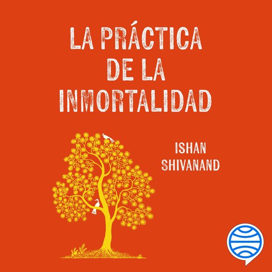 La práctica de la inmortalidad - cover