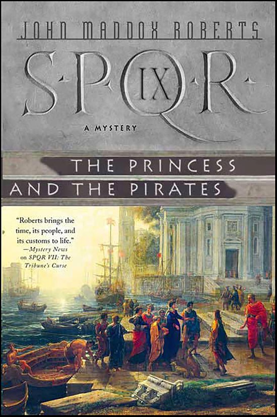 SPQR 9 - SPQR IX: The Princess and the Pirates - cover