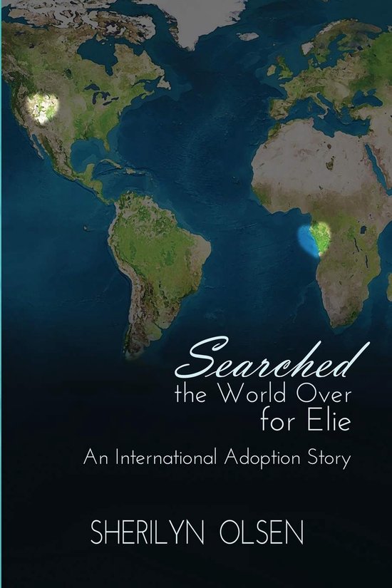 Searched the World Over for Elie - cover