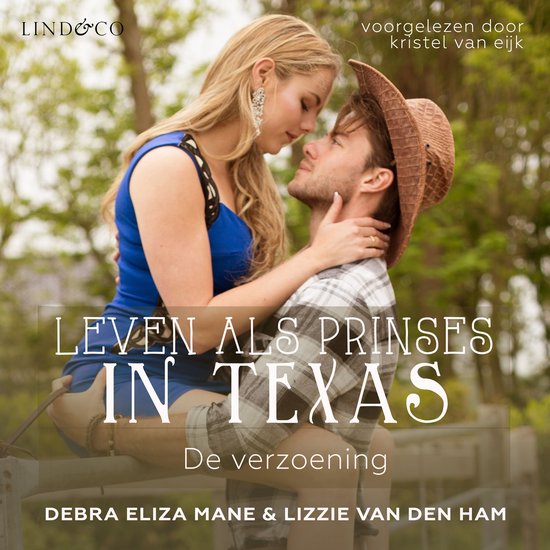 Leven als prinses in Texas - De verzoening - cover