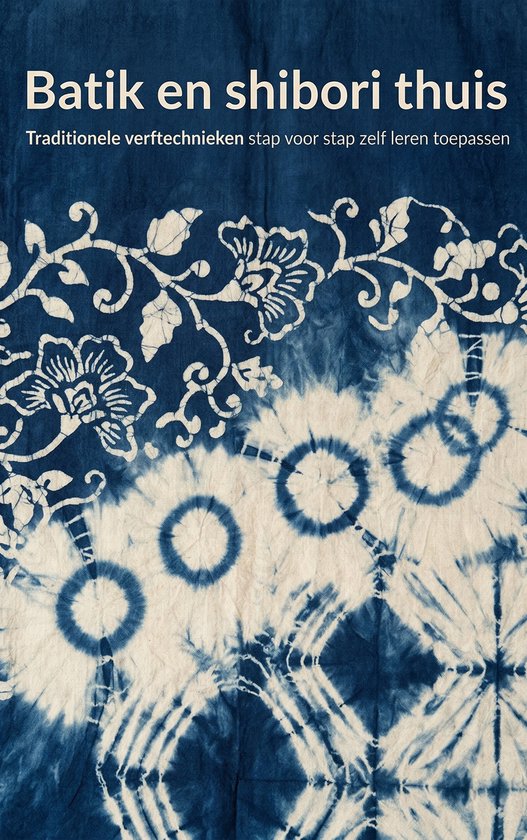 Batik en shibori thuis - cover