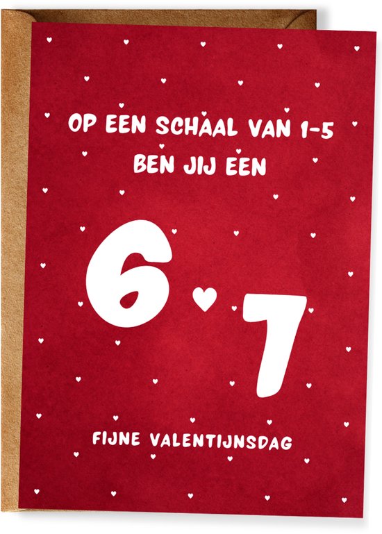 Grappige Valentijnskaart - 6 7 Valentijnskaart - Valentijnskaart voor kinderen - Met envelop